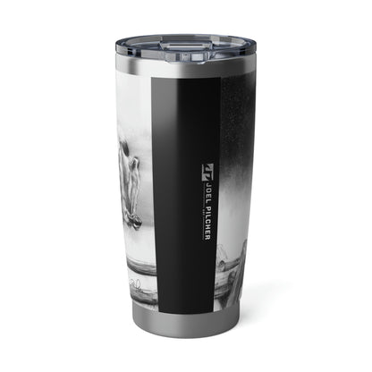 "Over and Out" 20oz Stainless Steel Tumbler